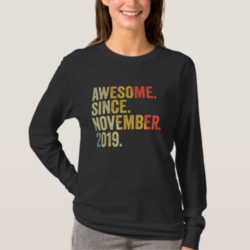 Awesome Since November 2019 3rd Birthday Gifts 3 Y T_Shirt