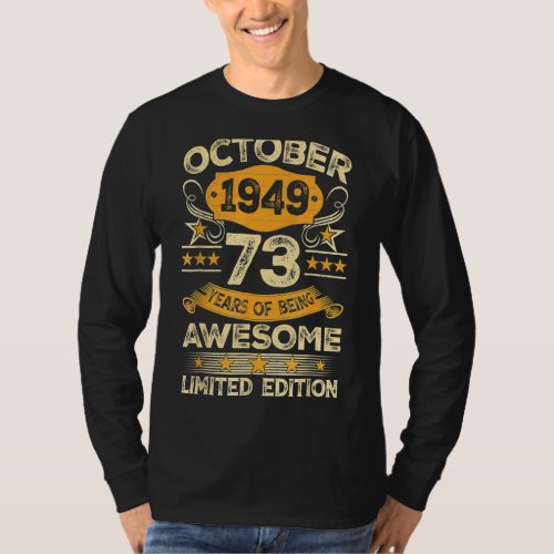 Awesome Since October 1949 73 Years Old 73rd Birth T_Shirt