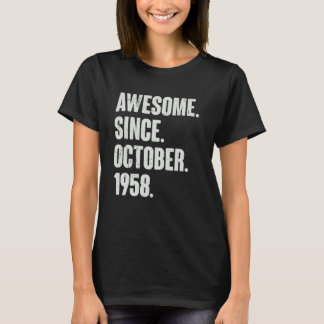 Awesome Since October 1958 64 Year Old 64th Birthd T-Shirt