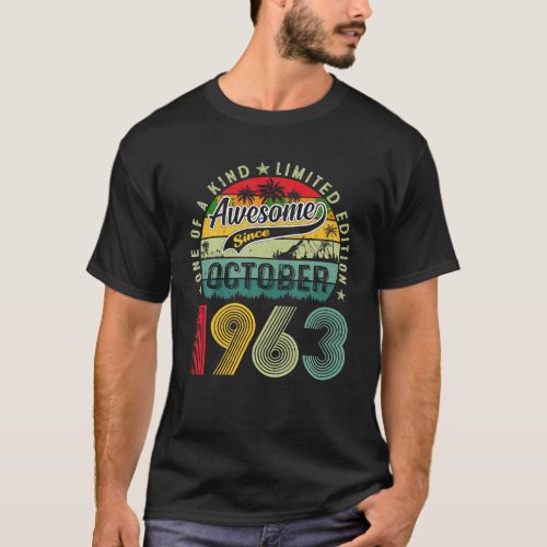 Awesome Since October 1963 60 Years Old Birthday T_Shirt