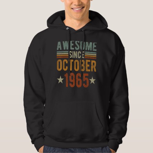Awesome Since October 1965 57 Years Old 57th anniv Hoodie
