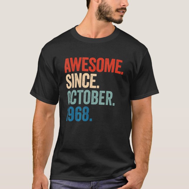 Awesome Since October 1968 54th Birthday  54 Years T-Shirt (Front)