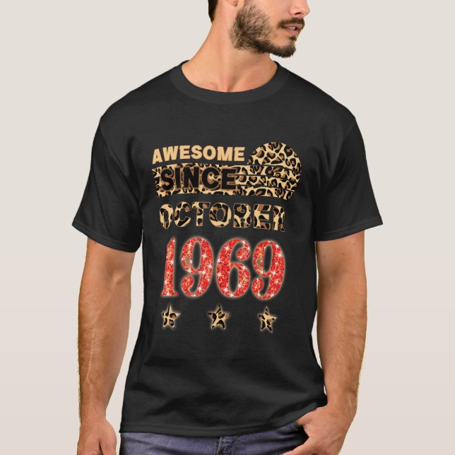 Awesome since October 1969 Leopard October 1969 T-Shirt (Front)