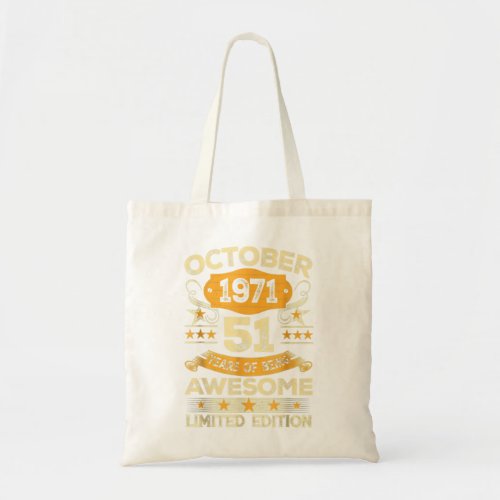 Awesome Since October 1971 51 Years Old 51st Birth Tote Bag