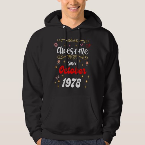 Awesome Since October 1978 Birthday Flowers  Butt Hoodie