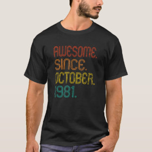 Awesome Since October 1981 Retro 41 Years Old 41st T-Shirt