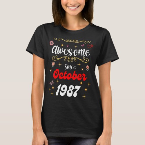 Awesome Since October 1987 Birthday Flowers  Butt T_Shirt