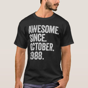 Awesome Since October 1988 34th Birthday 34 Years T-Shirt