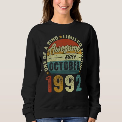 Awesome Since October 1992 30 Years Old 30th Birth Sweatshirt