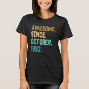 Awesome Since October 1992 Vintage 30th Birthday T-Shirt