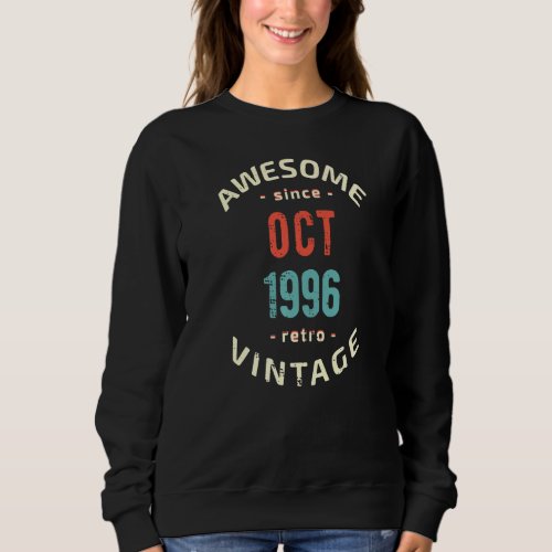 Awesome since October 1996  retro  vintage 1996 bi Sweatshirt