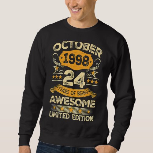 Awesome Since October 1998 24 Years Old 24th Birth Sweatshirt