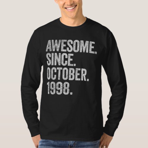Awesome Since October 1998 24th Birthday  24 Years T_Shirt