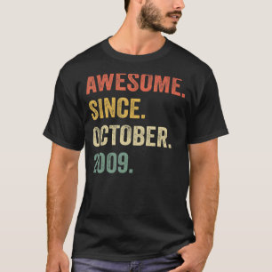Awesome Since October 2009 13th Birthday  13 Years T-Shirt