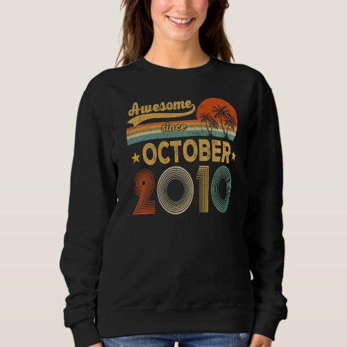 Awesome Since October 2010 12 Years Old 12th Birth Sweatshirt