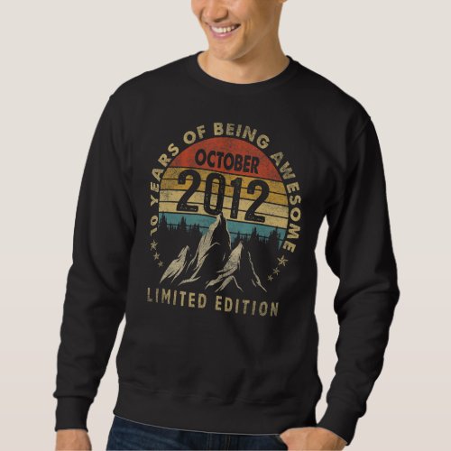 Awesome Since October 2012 10 Years Old 10th Birth Sweatshirt