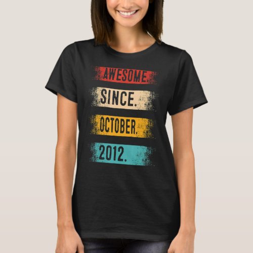 Awesome Since October 2012 10 Years Old 10th Birth T_Shirt