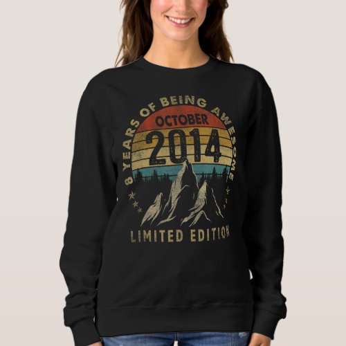 Awesome Since October 2014 8 Years Old 8th Birthda Sweatshirt