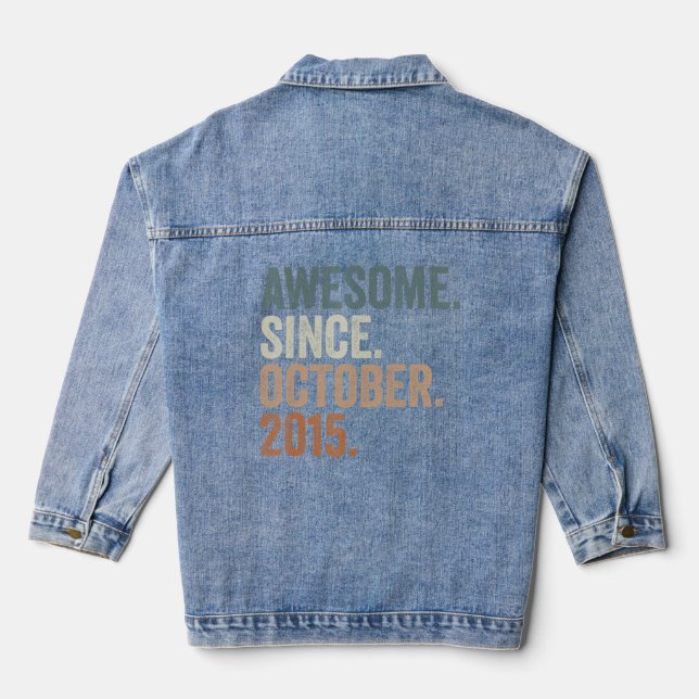 Awesome Since October 2015 7th Birthday  7 Years O Denim Jacket (Back)