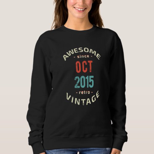 Awesome since October 2015  retro  vintage 2015 bi Sweatshirt