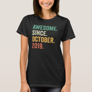 Awesome Since October 2019 3rd Birthday  3 Years O T-Shirt