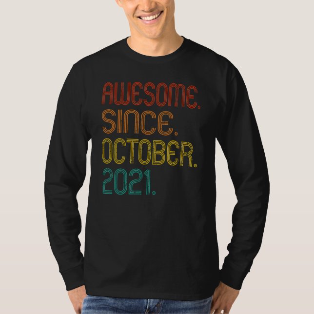 Awesome Since October 2021 Retro 1 Years Old 1st B T-Shirt (Front)