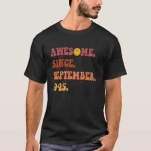 Awesome Since September 1945 Retro Groovy 77 Year T-Shirt