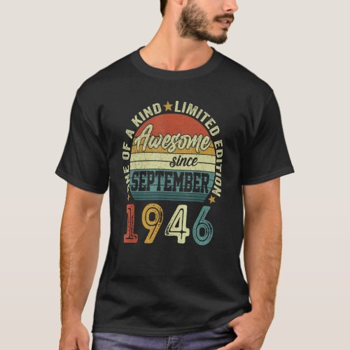 Awesome Since September 1946 76 Years Old 76th Bir T_Shirt