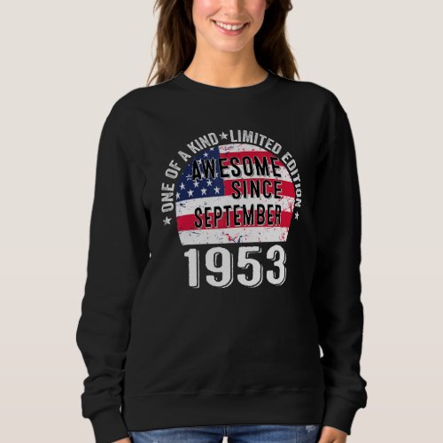 Awesome Since September 1953 Vintage 69 Years Old  Sweatshirt