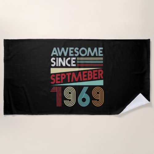 Awesome Since September 1969 50th Birthday Gift Beach Towel