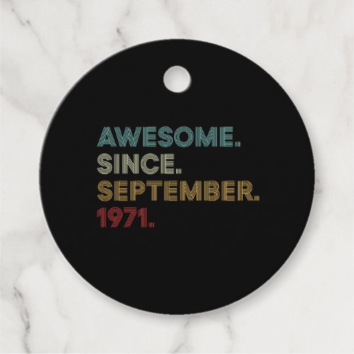 Awesome Since September 1971 Birthday Favor Tags