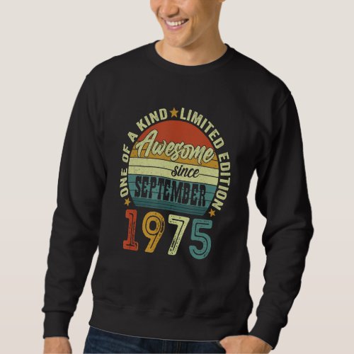 Awesome Since September 1975 47 Years Old 47th Bir Sweatshirt
