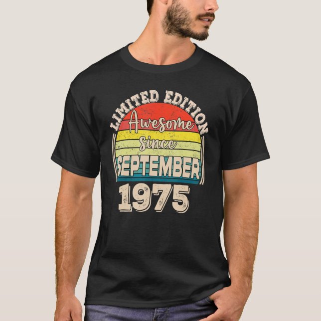 Awesome Since September 1975 Born in September Dad T-Shirt (Front)