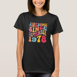 Awesome Since September 1978 44 Years Retro 44th B T-Shirt