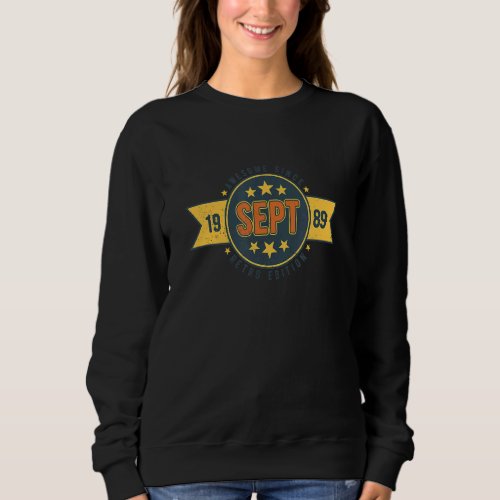 Awesome since September 1989 RETRO EDITION Born 19 Sweatshirt