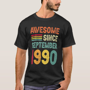 Awesome Since September 1990 32nd Birthday 32 Year T-Shirt