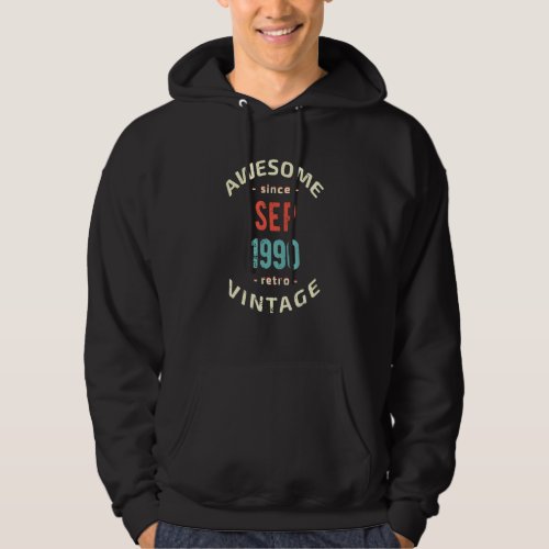 Awesome since September 1990  retro  vintage 1990  Hoodie