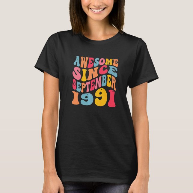 Awesome Since September 1991 31 Years Retro 31st B T-Shirt (Front)
