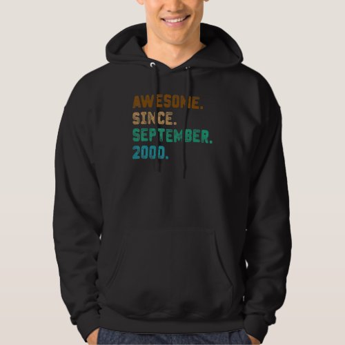 Awesome Since September 2000 22nd Birthday 22 Year Hoodie