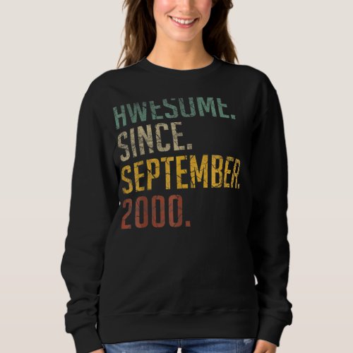 Awesome Since September 2000 22nd Birthday 22 Year Sweatshirt