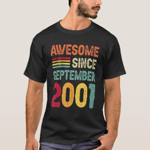 Awesome Since September 2001 21st Birthday 21 Year T-Shirt