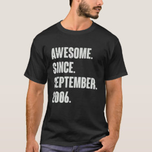 Awesome Since September 2006 16 Year Old 16th Birt T-Shirt