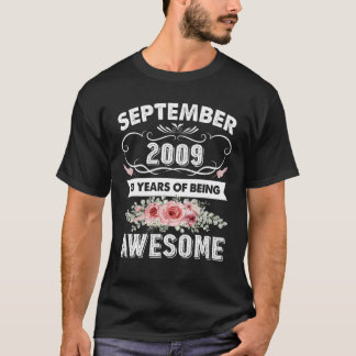 Awesome Since September 2009 13Th Birthday Gift 13 T-Shirt