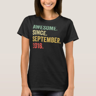 Awesome Since September 2016 6th Bday 6 Years Old T-Shirt