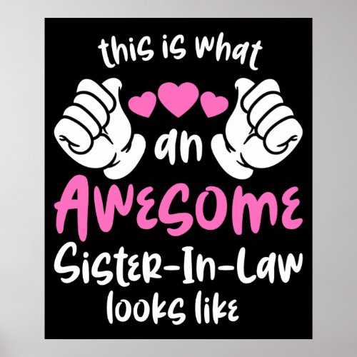 Awesome Sister in Law Poster