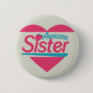 Awesome Sister Pinback Button