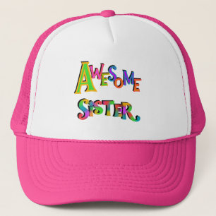 Awesome Sister T-shirts and Gifts Trucker Hat