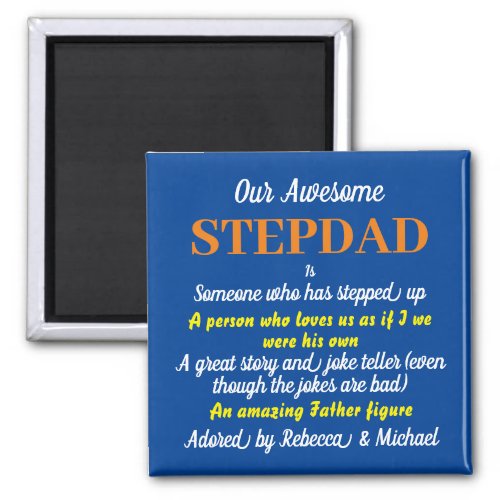 Awesome Stepdad Fathers Day quote Blue Magnet