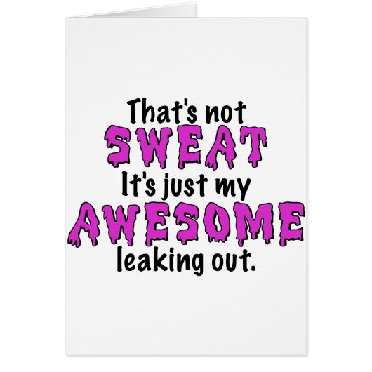 Awesome Sweat Cards (Front)