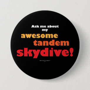 Awesome Tandem Skydive Pinback Button
